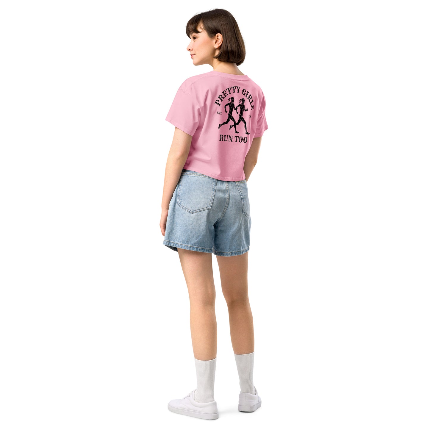 PRETTY GIRLS RUN TOO - Cropped Tee