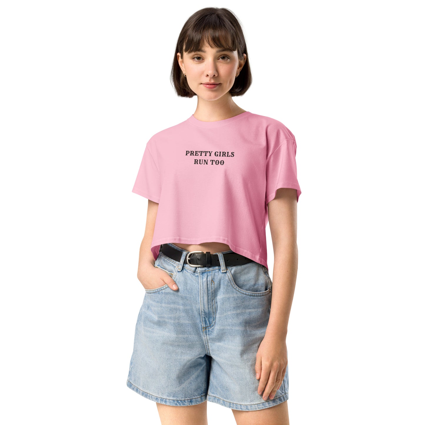 PRETTY GIRLS RUN TOO - Cropped Tee