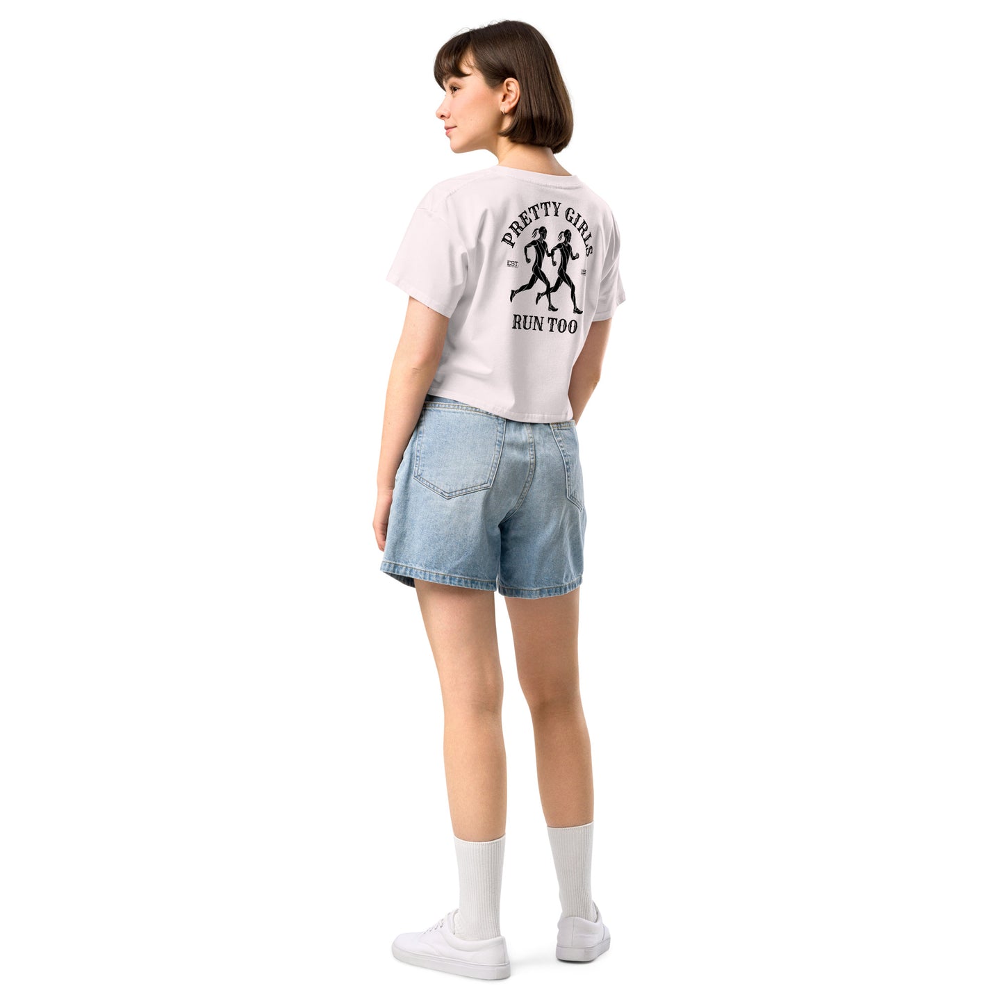 PRETTY GIRLS RUN TOO - Cropped Tee