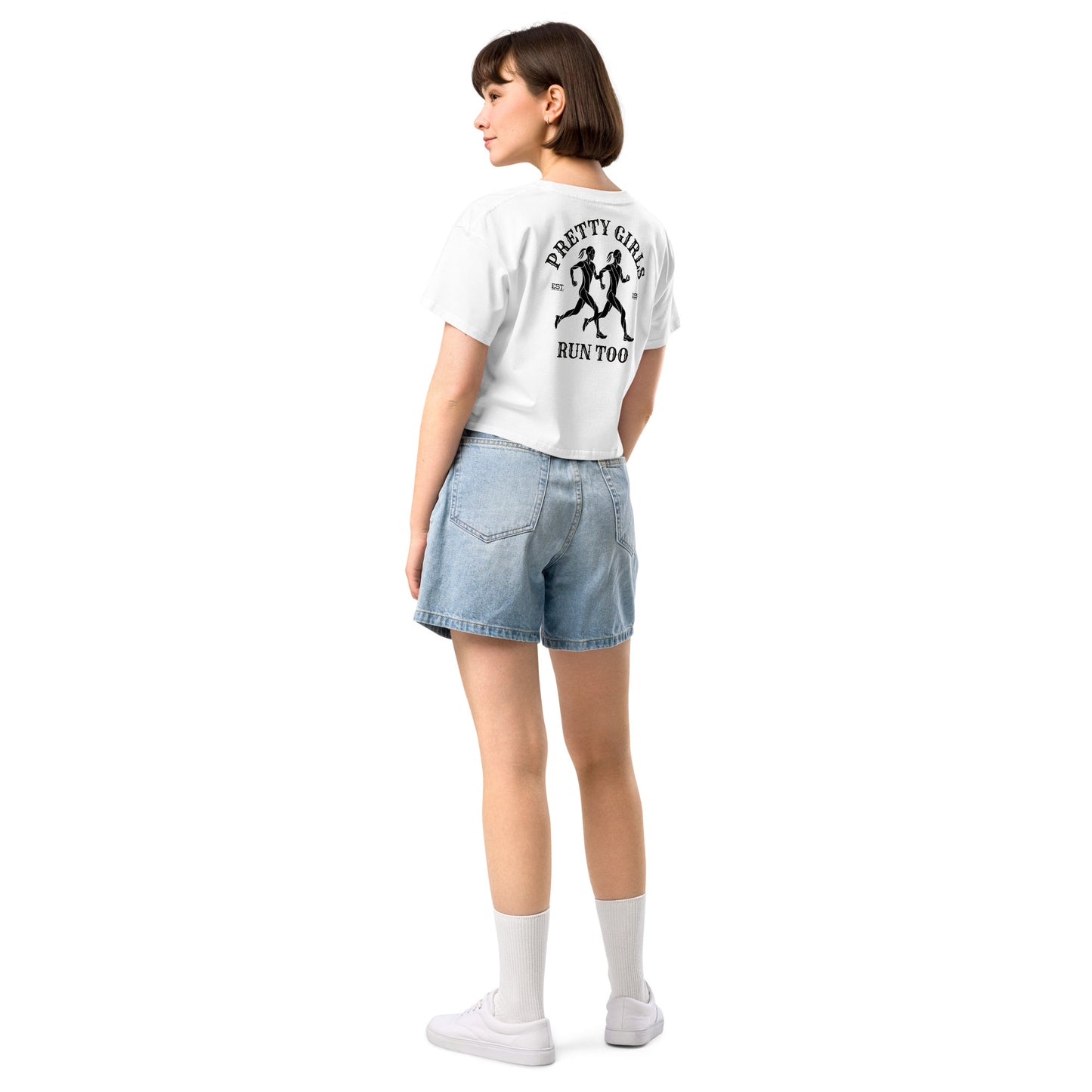PRETTY GIRLS RUN TOO - Cropped Tee